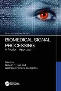 Biomedical Signal Processing : A Modern Approach (Biomedical Signal and Image Processing)