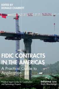 FIDIC Contracts in the Americas : A Practical Guide to Application (Practical Legal Guides for Construction and Technology Projects)