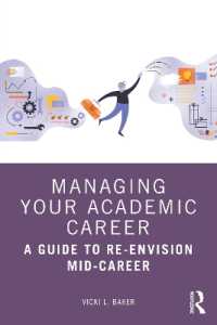 学術的キャリア再設計ガイド<br>Managing Your Academic Career : A Guide to Re-Envision Mid-Career