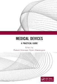Medical Devices : A Practical Guide (Crc Press Focus Shortform Book Program)