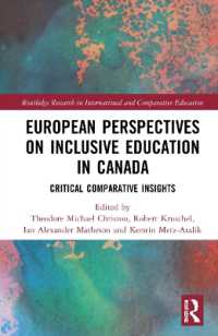 European Perspectives on Inclusive Education in Canada : Critical Comparative Insights (Routledge Research in International and Comparative Education)