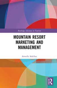 Mountain Resort Marketing and Management (Routledge Advances in Tourism)