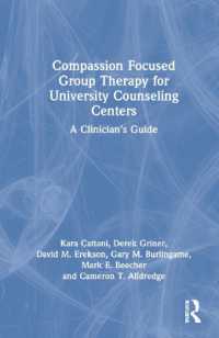Compassion Focused Group Therapy for University Counseling Centers : A Clinician's Guide