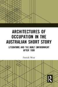 Architectures of Occupation in the Australian Short Story : Literature and the Built Environment after 1900