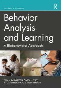 行動分析と学習（第７版）<br>Behavior Analysis and Learning : A Biobehavioral Approach （7TH）
