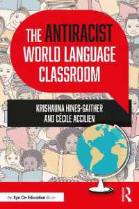 The Antiracist World Language Classroom