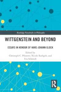 Wittgenstein and Beyond : Essays in Honour of Hans-Johann Glock (Routledge Festschrifts in Philosophy)