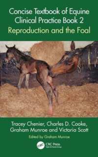 Concise Textbook of Equine Clinical Practice Book 2 : Reproduction and the Foal