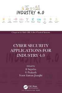 Cyber Security Applications for Industry 4.0 (Chapman & Hall/crc Cyber-physical Systems)