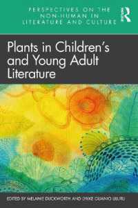児童・ヤングアダルト文学にみる植物<br>Plants in Children's and Young Adult Literature (Perspectives on the Non-human in Literature and Culture)