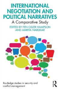 International Negotiation and Political Narratives : A Comparative Study (Routledge Studies in Security and Conflict Management)