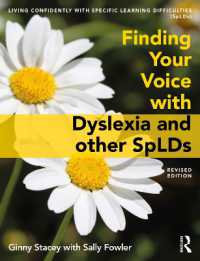 Finding Your Voice with Dyslexia and other SpLDs （2ND）