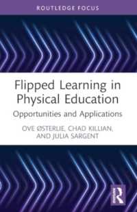 Flipped Learning in Physical Education : Opportunities and Applications (Routledge Focus on Sport Pedagogy)