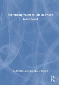 未成年者の終身刑<br>Sentencing Youth to Life in Prison : Justice Denied