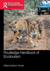 ラウトレッジ版　エコツーリズム・ハンドブック<br>Routledge Handbook of Ecotourism (Routledge Environment and Sustainability Handbooks)