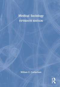医療社会学（第１５版）<br>Medical Sociology （15TH）