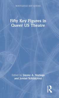 米国クィア演劇の重要人物５０人<br>Fifty Key Figures in Queer US Theatre (Routledge Key Guides)