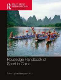 ラウトレッジ版　中国におけるスポーツ・ハンドブック<br>Routledge Handbook of Sport in China (Routledge International Handbooks)