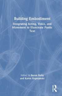 Building Embodiment : Integrating Acting, Voice, and Movement to Illuminate Poetic Text