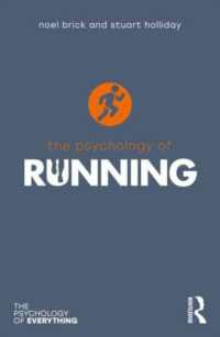 ランニングの心理学<br>The Psychology of Running (The Psychology of Everything)
