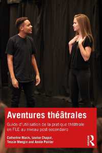 Aventures théâtrales : Guide d'utilisation de la pratique théâtrale en FLE au niveau post-secondaire