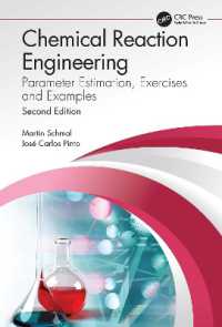 化学反応工学（第２版）<br>Chemical Reaction Engineering : Parameter Estimation, Exercises and Examples （2ND）