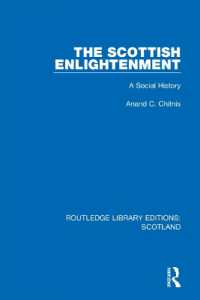 The Scottish Enlightenment : A Social History (Routledge Library Editions: Scotland)