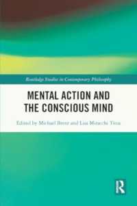 Mental Action and the Conscious Mind (Routledge Studies in Contemporary Philosophy)