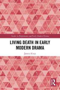 Living Death in Early Modern Drama (Studies in Performance and Early Modern Drama)