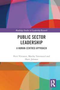 Public Sector Leadership : A Human-Centred Approach (Routledge Studies in Leadership Research)
