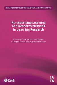 教育調査における学習・調査法の再理論化<br>Re-theorising Learning and Research Methods in Learning Research (New Perspectives on Learning and Instruction)