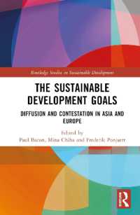 千葉美奈（他）編／SDGs：アジアと欧州における拡散と抗争<br>The Sustainable Development Goals : Diffusion and Contestation in Asia and Europe (Routledge Studies in Sustainable Development)