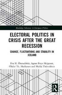 Electoral Politics in Crisis after the Great Recession : Change, Fluctuations and Stability in Iceland (Routledge Advances in European Politics)