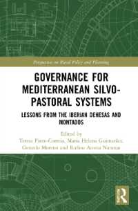 Governance for Mediterranean Silvopastoral Systems : Lessons from the Iberian Dehesas and Montados (Perspectives on Rural Policy and Planning)