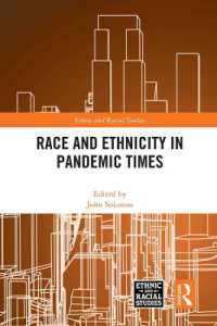 Race and Ethnicity in Pandemic Times (Ethnic and Racial Studies)