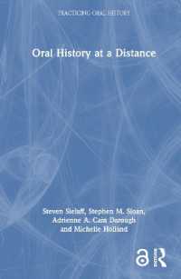 遠隔オーラルヒストリー<br>Oral History at a Distance (Practicing Oral History)