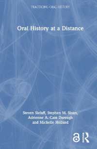 Oral History at a Distance (Practicing Oral History)