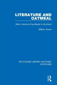 Literature and Oatmeal : What Literature Has Meant to Scotland (Routledge Library Editions: Scotland)