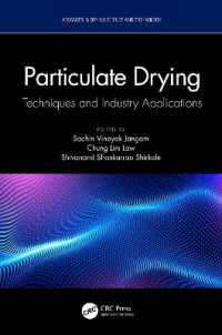 Particulate Drying : Techniques and Industry Applications (Advances in Drying Science and Technology)