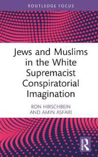 Jews and Muslims in the White Supremacist Conspiratorial Imagination (Conspiracy Theories)
