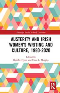 Austerity and Irish Women's Writing and Culture, 1980-2020 (Routledge Studies in Irish Literature)