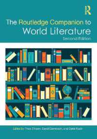 Ｄ．ダムロッシュ共編／ラウトレッジ版　世界文学必携（第２版）<br>The Routledge Companion to World Literature (Routledge Literature Companions) （2ND）