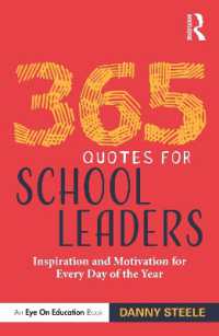 365 Quotes for School Leaders : Inspiration and Motivation for Every Day of the Year
