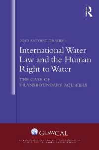 International Water Law and the Human Right to Water : The Case of Transboundary Aquifers (Transnational Law and Governance)