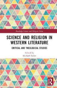 Science and Religion in Western Literature : Critical and Theological Studies (Routledge Science and Religion Series)