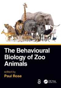 動物園の動物の行動生物学<br>The Behavioural Biology of Zoo Animals