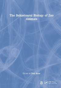 動物園の動物の行動生物学<br>The Behavioural Biology of Zoo Animals