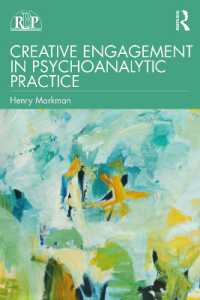 Creative Engagement in Psychoanalytic Practice (Relational Perspectives Book Series)