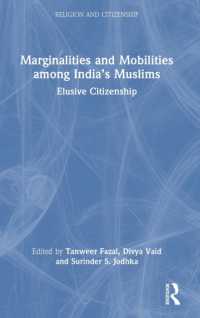 Marginalities and Mobilities among India's Muslims : Elusive Citizenship (Religion and Citizenship)
