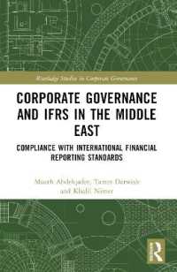 Corporate Governance and IFRS in the Middle East : Compliance with International Financial Reporting Standards (Routledge Studies in Corporate Governance)